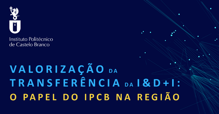 IPCB estreia INOVC+ com sessão de networking